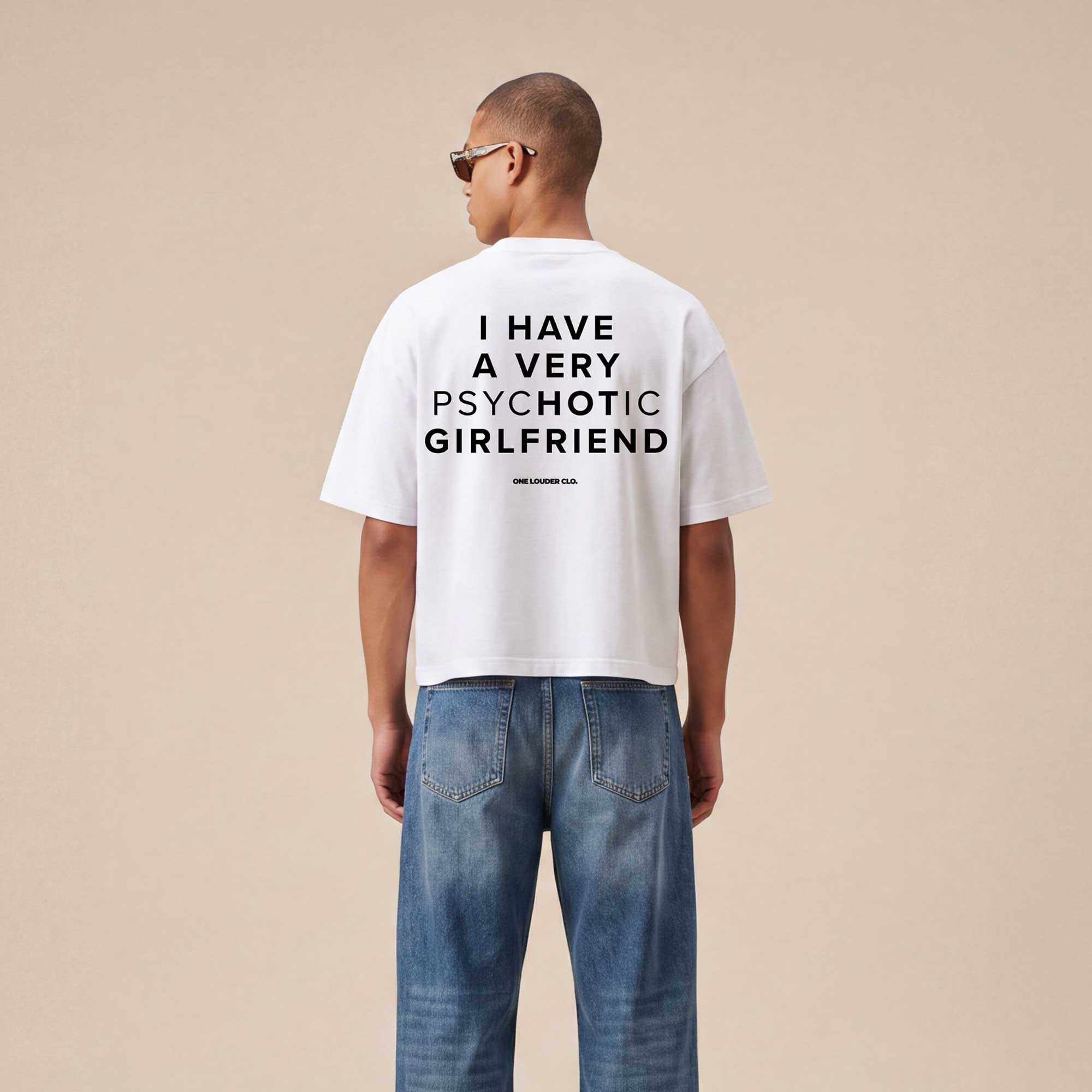 Very psycHOTic Girlfriend Boxy Tee
