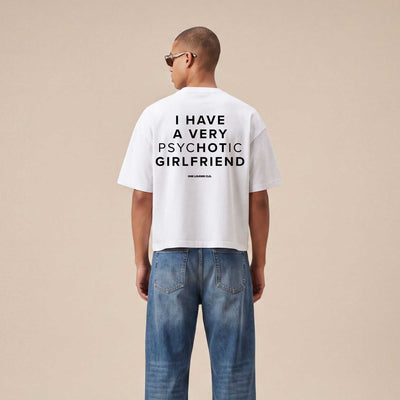 Very psycHOTic Girlfriend Boxy Tee